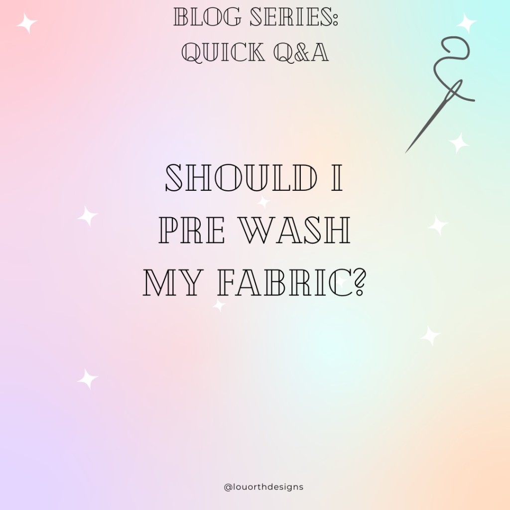 Should I pre-wash fabric?